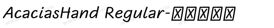 AcaciasHand Regular字体转换